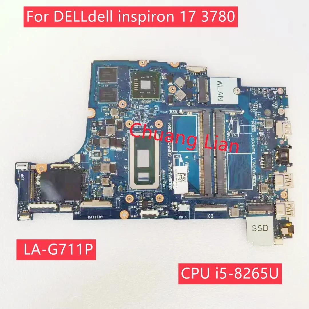 DELL Inspiron 17 3780 Ʈ , ED173 LA-G711P, CPU i5-8265U i7-8565U GPU DDR4 100%,  ׽Ʈ Ϸ